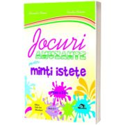 Jocuri amuzante pentru minti istete, clasa IV