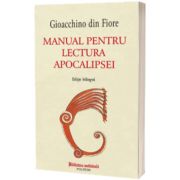 Manual pentru lectura Apocalipsei (editie bilingva)