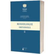 Misiologie Ortodoxa Vol. II