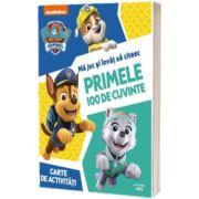 Patrula Catelusilor. Ma joc si invat sa citesc. Primele 100 de cuvinte. Carte de activitati