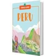 Peru. Tarile lumii