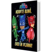 PJMASKS: Noapte buna, Eroi in Pijama!