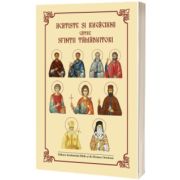 Acatise si Rugaciuni catre Sfintii Tamaduitori