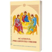 Acatistul Preasfintei Treimi