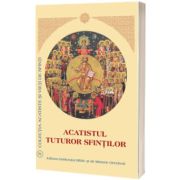 Acatistul Tuturor Sfintilor