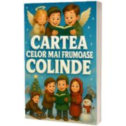 Cartea celor mai frumoase colinde