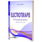 Electroterapie. Principii practice