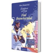 Invatatorii de Grija. Fiul flasnetarului