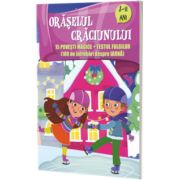 Oraselul Craciunului cu 15 povesti magice si testul fulgilor