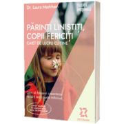 Parinti linistiti, copii fericiti