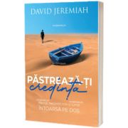 Pastreaza-ti credinta