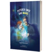 Puterea unui dar magic