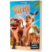 Tafiti. Aventura prin desert