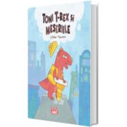 Toni T-rex și meseriile