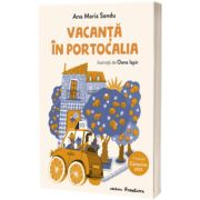 Vacanta in Portocalia