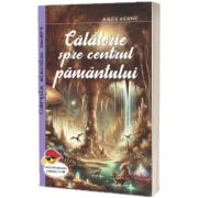 Calatorie spre centrul pamantului