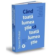 Cand toata lumea stie ca toata lumea stie