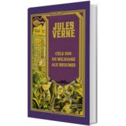 Cele 500 de milioane ale Begumei. Biblioteca Jules Verne