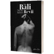 Din Bali nu te intorci. Revii