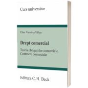 Drept comercial. Teoria obligatiilor comerciale. Contracte comerciale