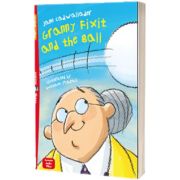Granny Fixit and the Ball with Downloadable Multimedia