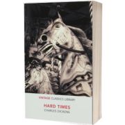 Hard Times. Vintage Classics Library