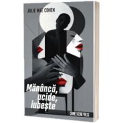 Mananca, ucide, iubeste