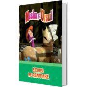 Masha si Ursul. Echipa de renovare