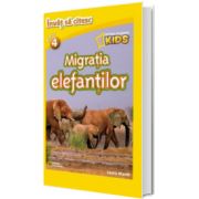 Migratia elefantilor. Invat sa citesc Nivelul 4