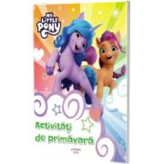 My Little Pony. Activitati de primavara