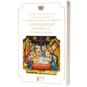 O versiune muzicala inedita a Prohodului Domnului in limba romana