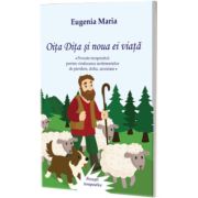 Oita Dita si noua ei viata