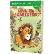 Prima mea lectura. Leul si soarecele. Carte cu majuscule (Nivelul 2)