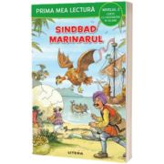 Prima mea lectura. Sindbad marinarul. Carte cu despartiri in silabe (Nivelul 2)
