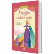 Printesa si bobul de mazare. Povesti de Aur