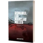 Romanul lui Marceau Miller