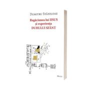 Rugaciunea lui Iisus si experienta Duhului Sfant