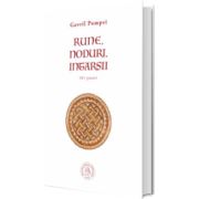 Rune, noduri, intarsii. 101 poezii