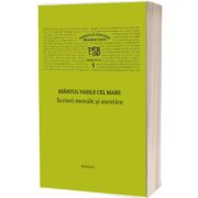 Scrieri morale si ascetice - Sfantul Vasile cel Mare