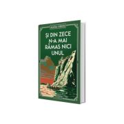 Si din zece n-a mai ramas nici unul (vol. 3)