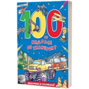 100 de mijloace de transport. Descopera si coloreaza!