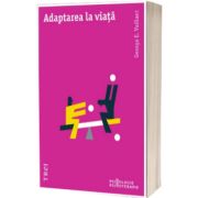 Adaptarea la viata