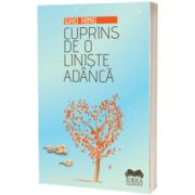Cuprins de o liniste adanca