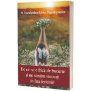 De ce ne e frica de bucurie si ne simtim vinovati in fata fericirii?