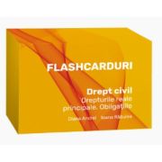 Flashcarduri. Drept civil. Drepturile reale principale. Obligatiile