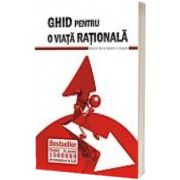 Ghid pentru o viata rationala