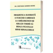 Imagistica avansata a functiei cardiace la adolescentii tineri cu boala ficatului gras nonalcoolic