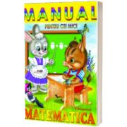 Manual matematica pentru Cei Mici