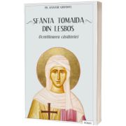 Sfanta Tomaida din Lesbos, ocrotitoarea casatoriei