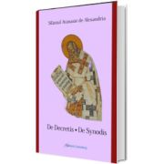 De Decretis Nicaenae Synodi and De Synodis